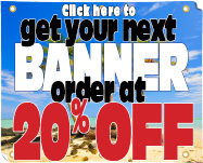 Banners at 20% Off!