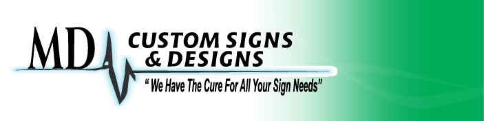 MD Custom Signs and Design
