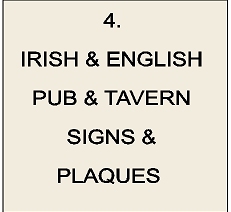 Y27500 - Irish & English Pub and Tavern Signs & Plaques