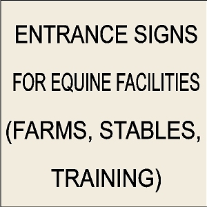 P25000 - Equine Commercial &amp; Business Signs (Farms, Stables, Training, Stores)