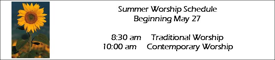 Summer Worship Schedule