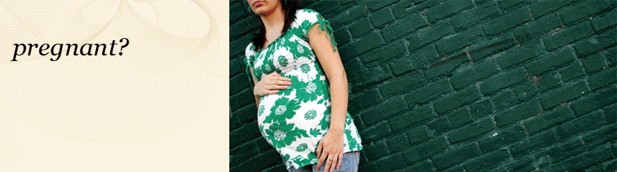 Pregnant?