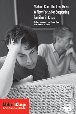 Making Court the Last Resort: A New Focus for Supporting Families in Crisis