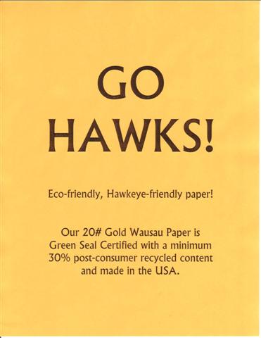 Eco-friendly, Hawkeye-friendly paper!