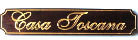 I18063 - Engraved Mahogany Property Name Sign with Gold-Leaf Gilded Script, "Casa Toscana"