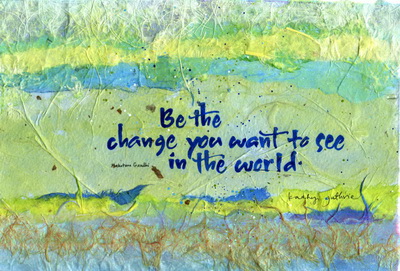 Be The Change