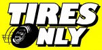 Tires Only