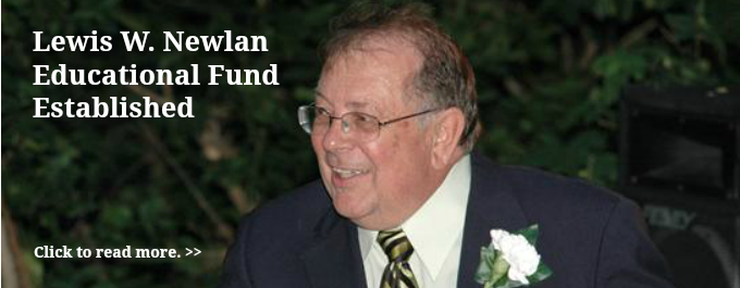 Lewis W. Newlan Educational Fund Established