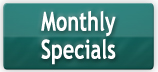 Monthly Special Promotions