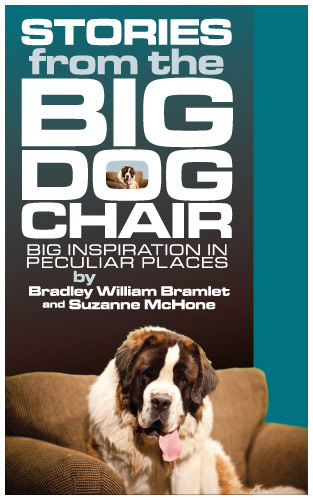 Brad Bramlet - Stories From the Big Dog Chair (Front Cover Banner, 6x8)
