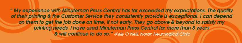 Minuteman Press Central Testimonial