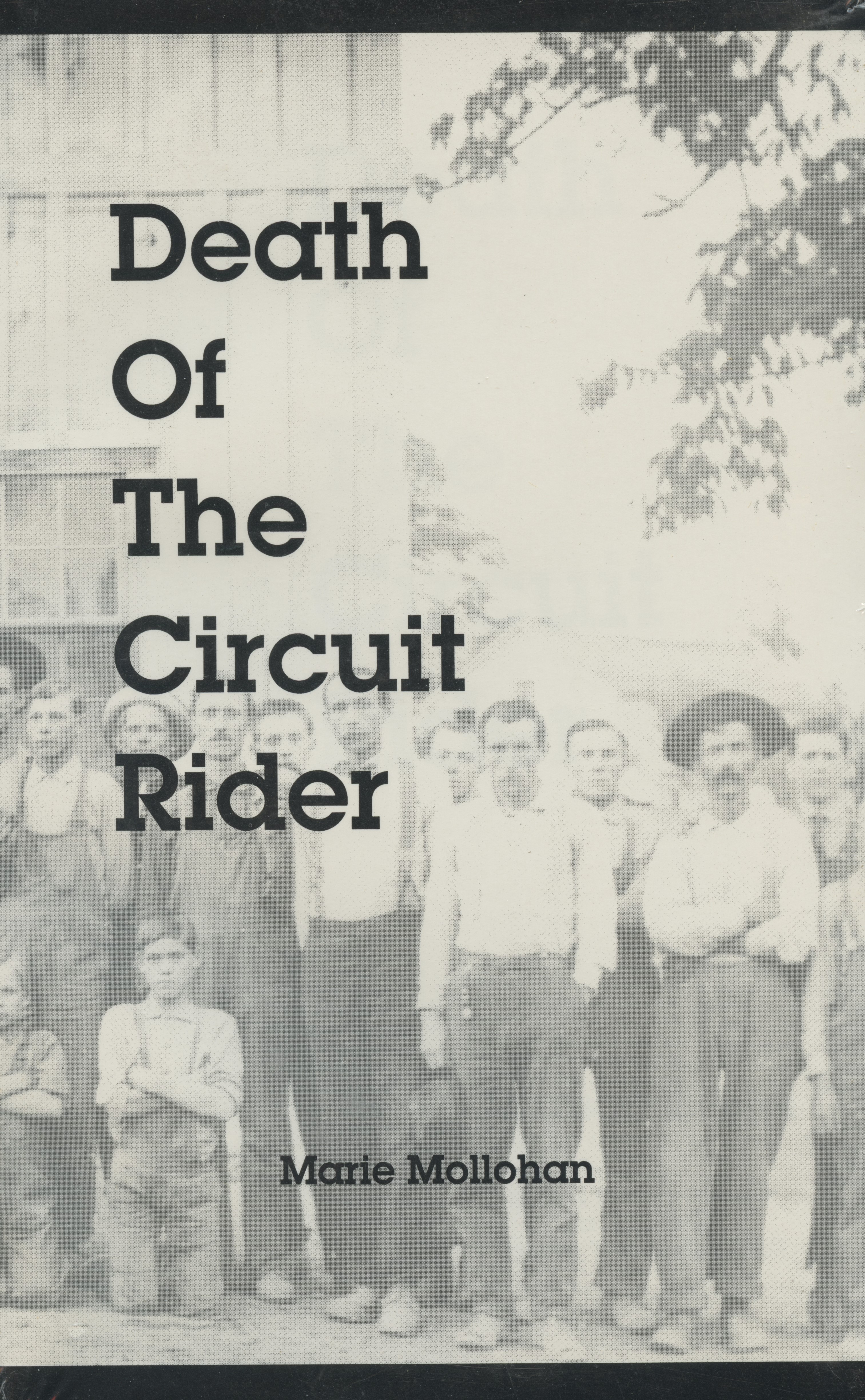 Death of the Circuit Rider