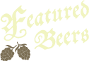 Featured Beers