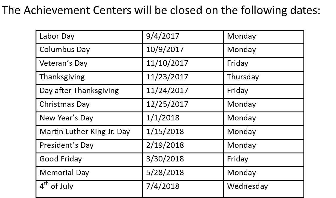 2017-2018 Holiday Closing Schedule for Achievement Centers
