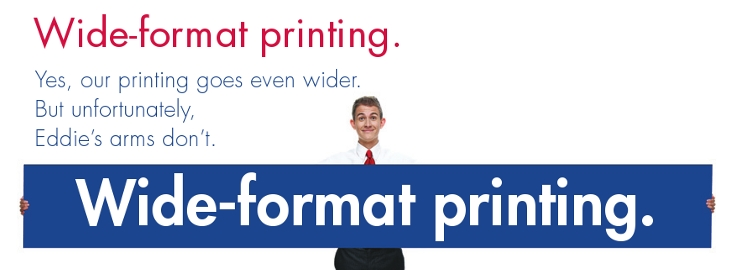 Wide Format