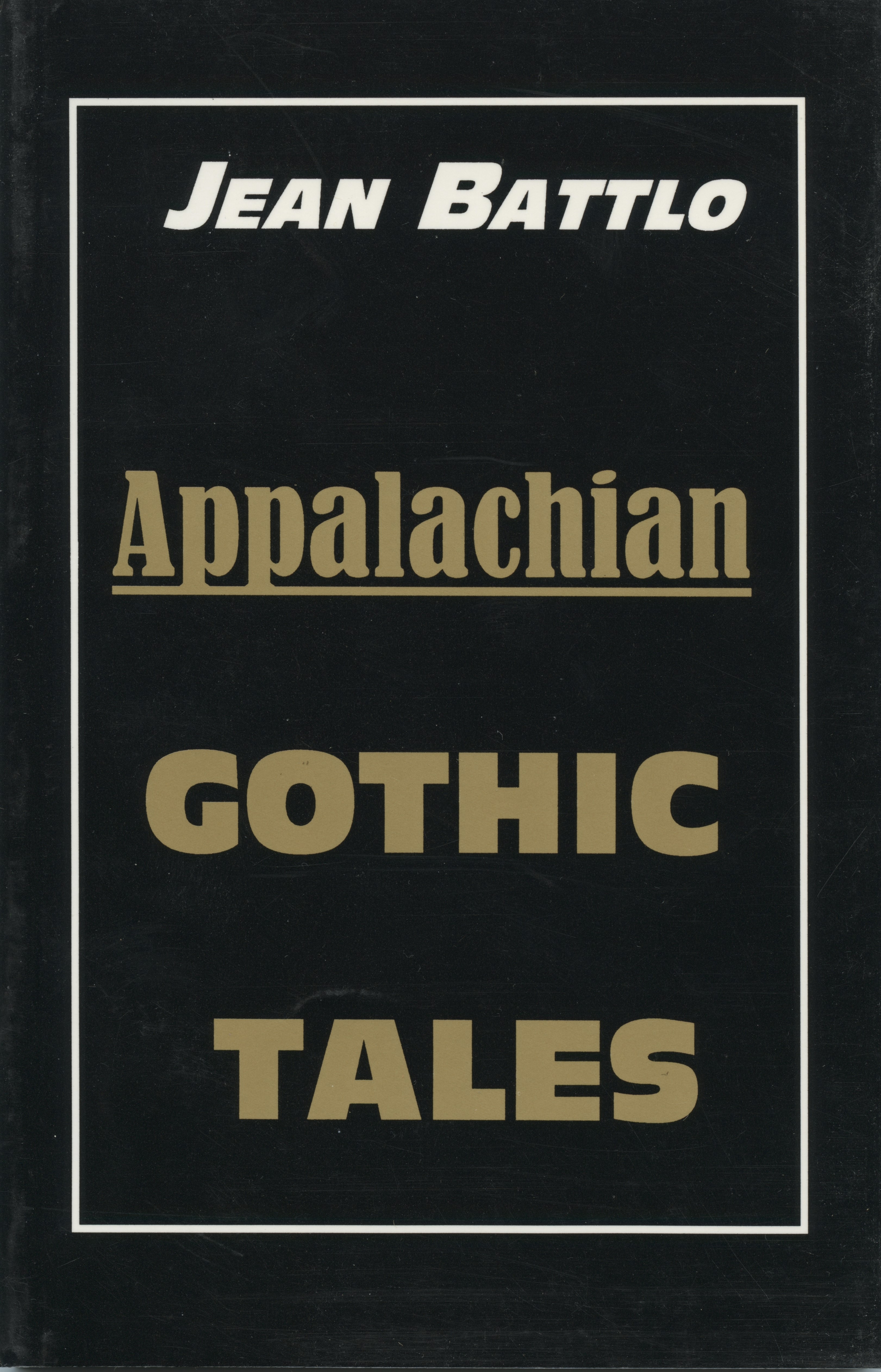 Appalachian Gothic Tales