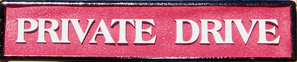 M1605 - Sandblasted Private Drive Sign