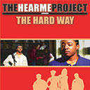 The Hard Way