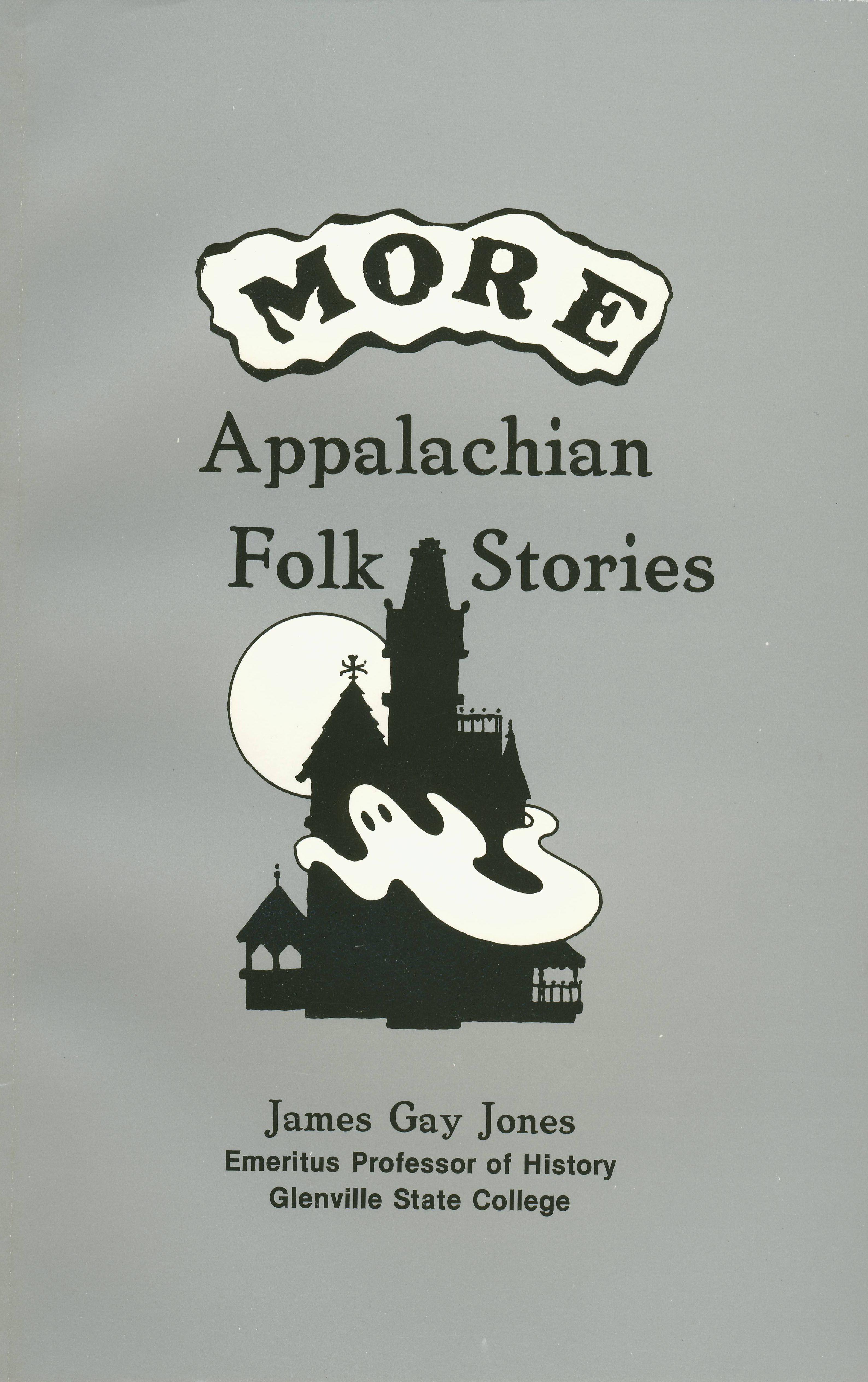 More Appalachian Folk Stories