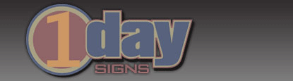 1 Day Signs