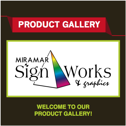 Miramar Sign Works Product Gallery