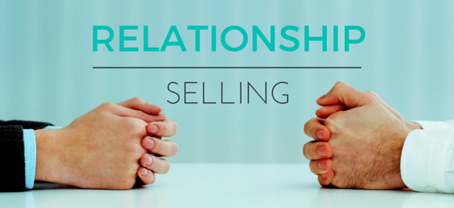 Relationship Selling Can Grow Your Business