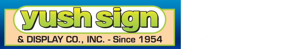 Yush Sign & Display Co., Inc.