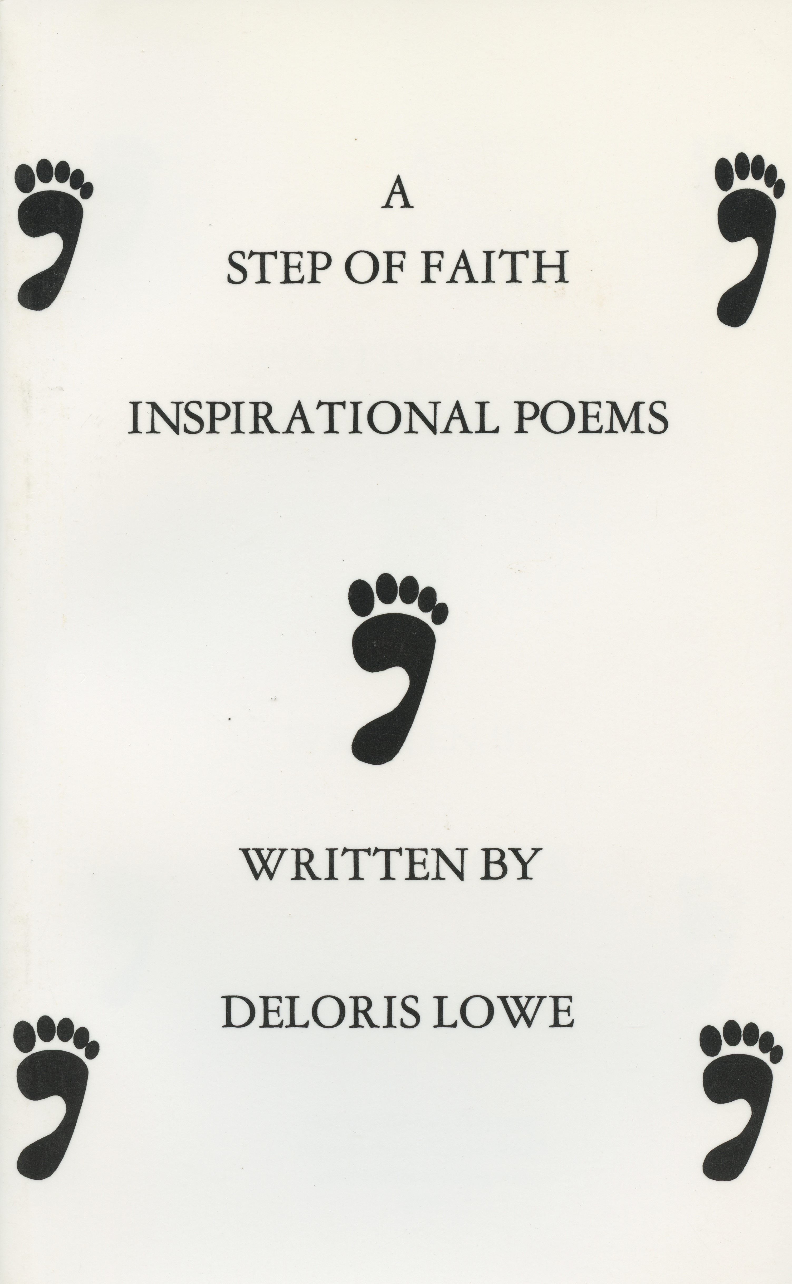 A Step of Faith -- Inspirational Poems
