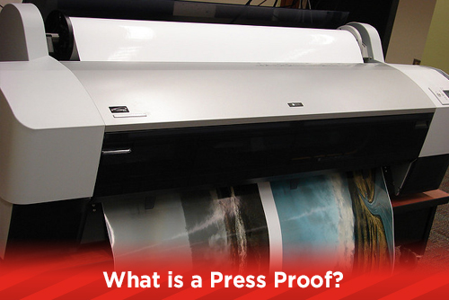 What is a Press Proof?