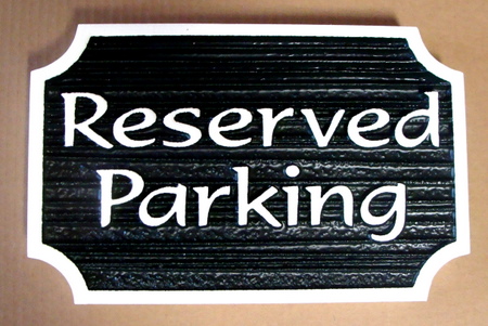 H17319 - Carved Wood Reserved Parking Sign