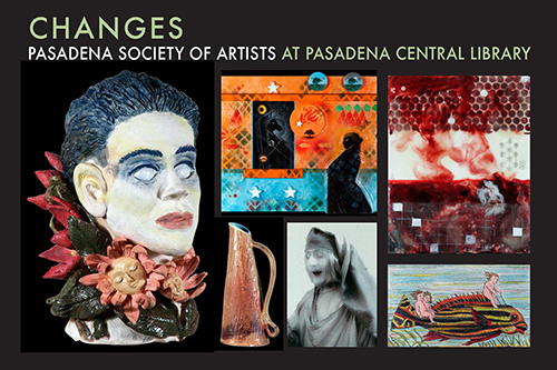 2013 - Pasadena Library "Changes" Exhibition -May 1 - 31