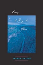 "Losing the Ring in the River" by Marge Saiser