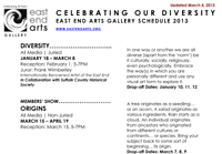      CLICK HERE for a Printable Version of East End Arts' 2013 Gallery Schedule