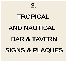 Y27200 - Tropical & Nautical Bar & Tavern Signs & Plaques