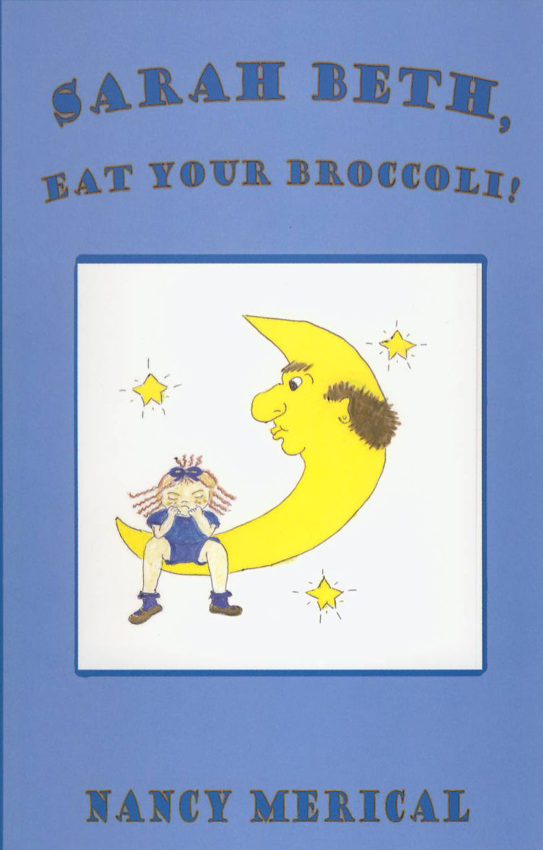 Sarah Beth, Eat Your Broccoli