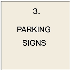 H17300 - Parking, No Parking, Guest Parking and Reserved Parking Signs
