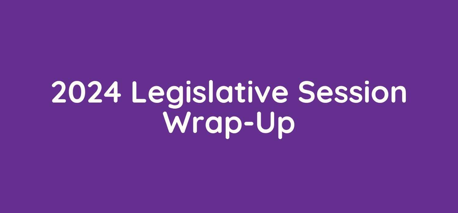 2024 Nebraska Legislative Session Wrap-Up: