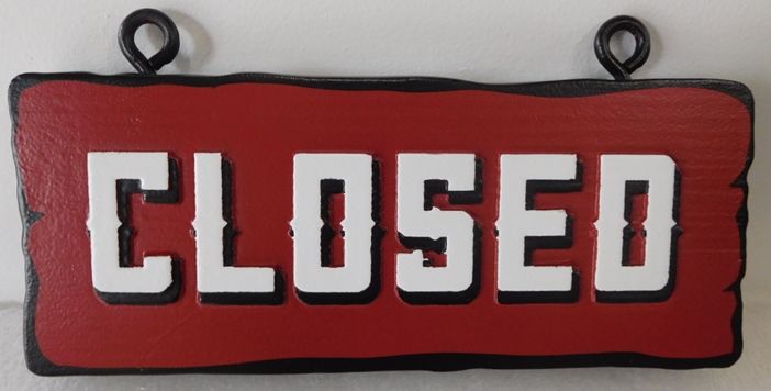 RB27720- Carved and Sandblasted Rustic Western Red Cedar "Closed" Sign 