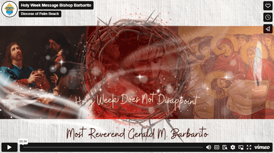 April 2025: Bishop Barbarito's Holy Week Message