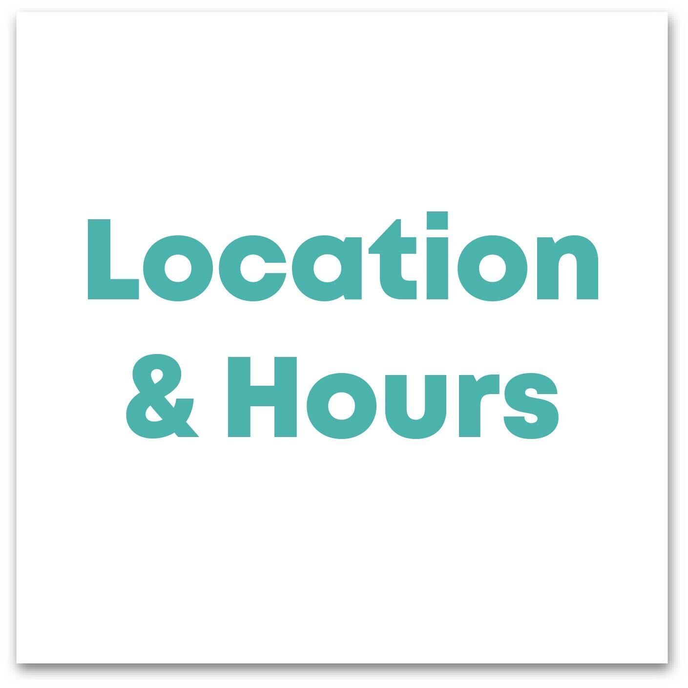 Locations & Hours