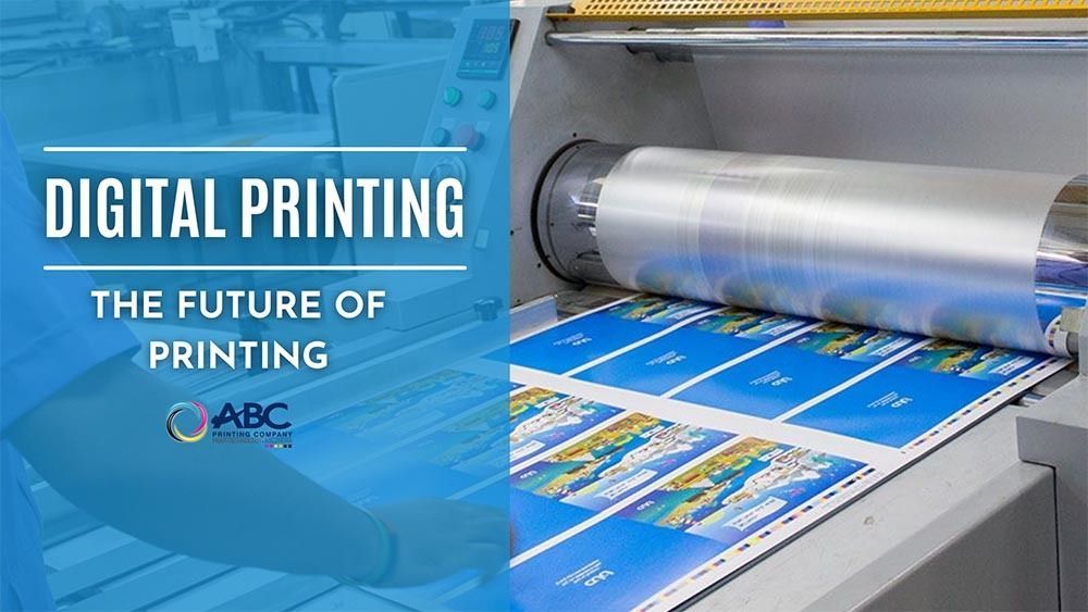 Digital Printing: The Future of Printing