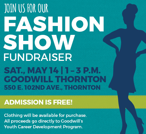 Goodwill Thornton hosts student fashion show