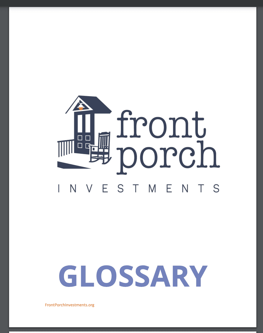 Words Matter: a Front Porch Investments Glossary (A-B)