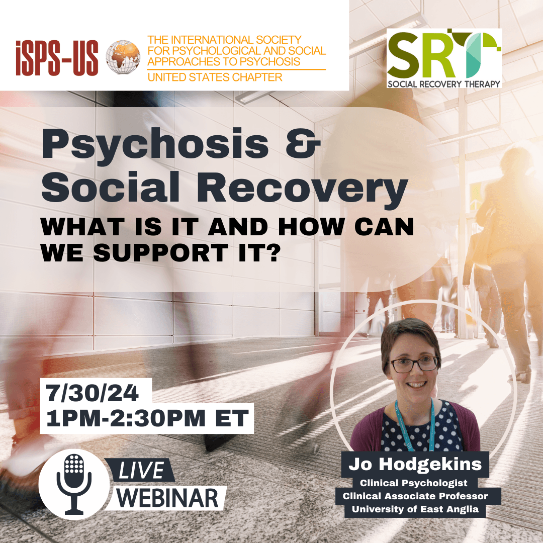 7/30/24 | Psychosis & Social Recovery: What is it and how can we support it?