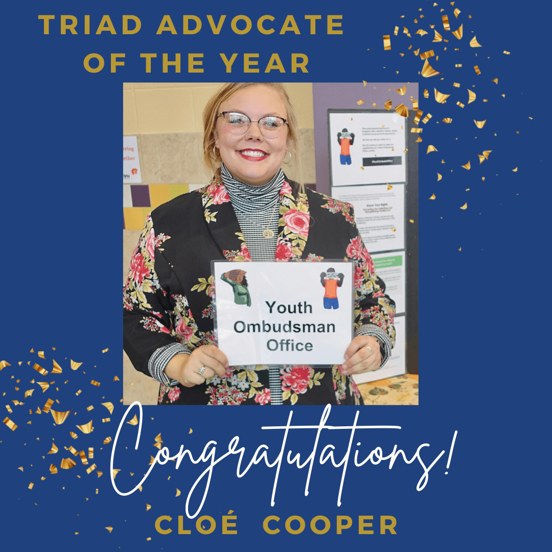 Cloé Cooper is our 2021 Triad Advocate of the Year!
