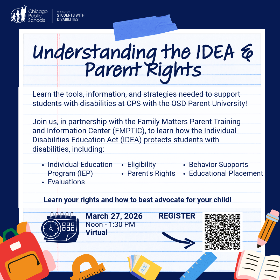 Flyer from Chicago Public Schools Office for Students with Disabilities titled “Understanding the IDEA & Parent Rights.” The flyer promotes a virtual training in partnership with Family Matters Parent Training and Information Center (FMPTIC). It lists top