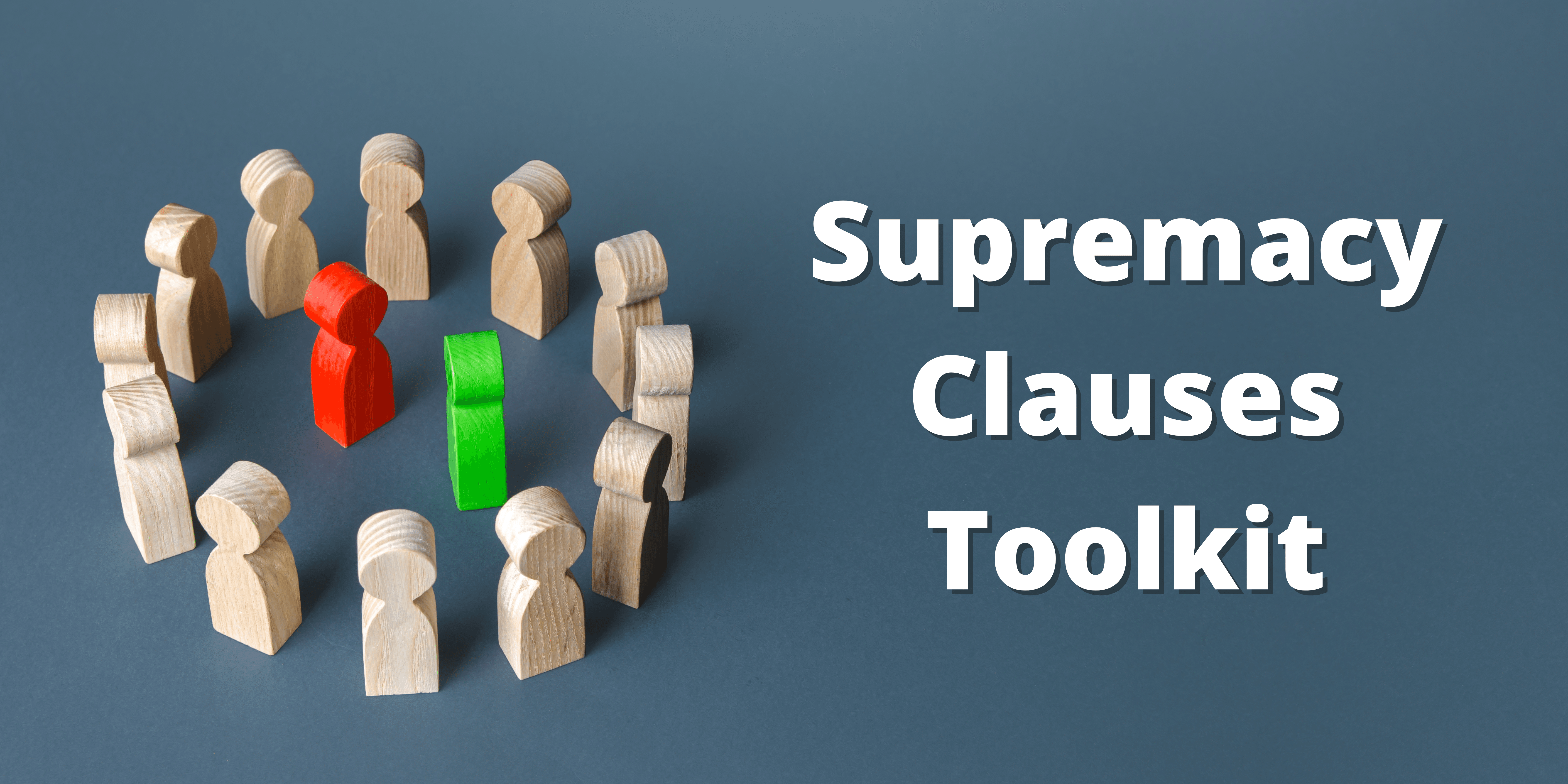 Supremacy Clauses Toolkit