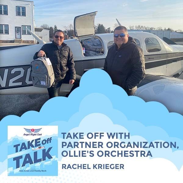 Take Off Talk with Angel Flight East | Rachel Krieger | Ollie's Orchestra
