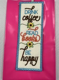 Embroidered Bookmarks - Drink Coffee, Read Books