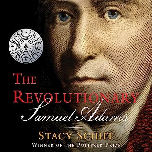 The Revoluntionary Samuel Adams